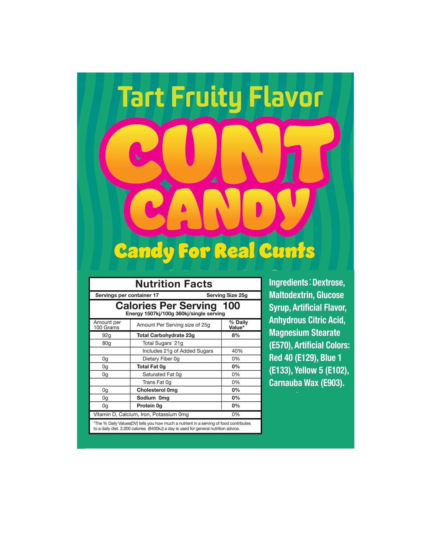 Cunt Candy, Candy for real Cunts- POP Display of 100